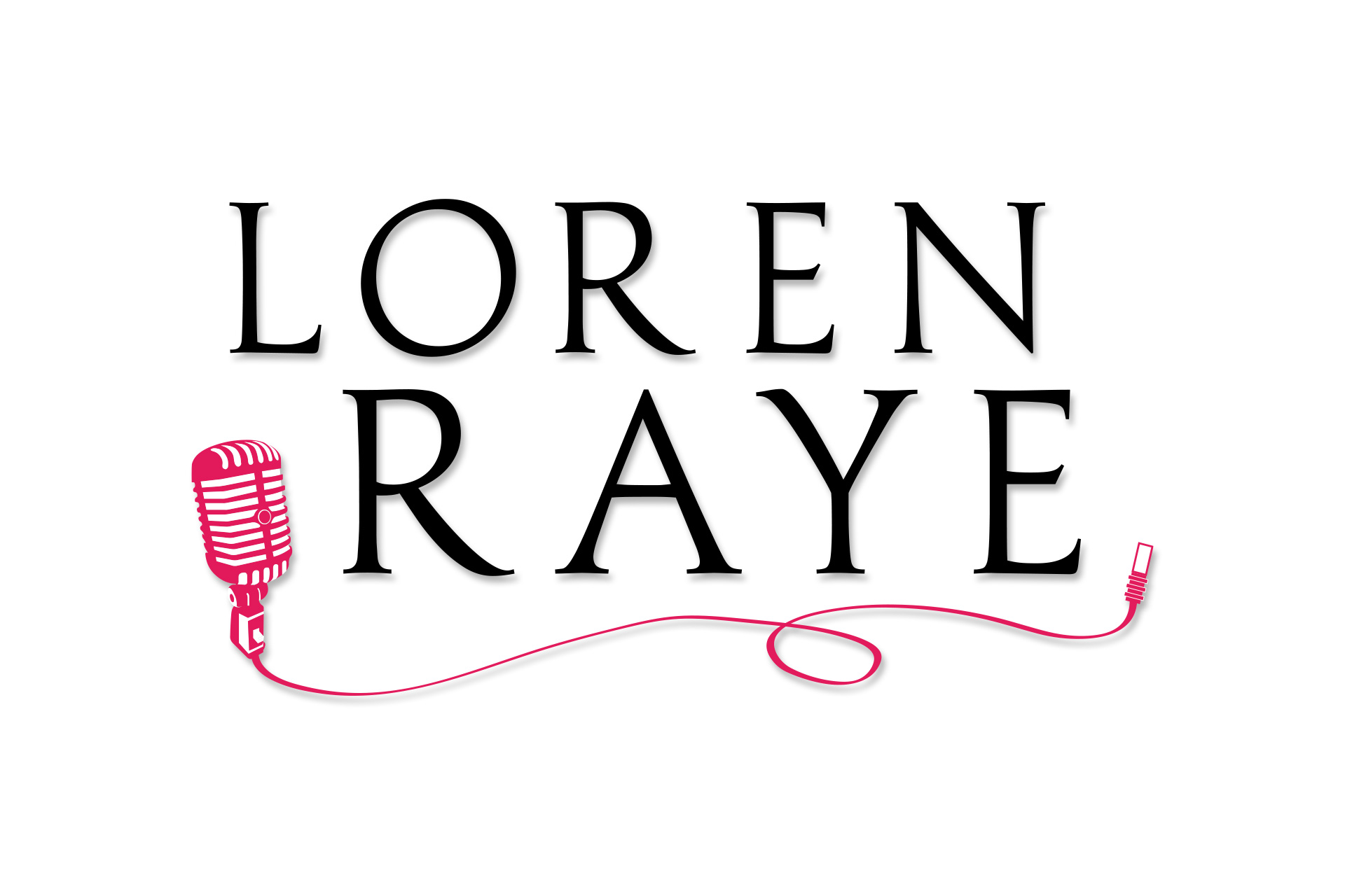 Loren Raye (VO)